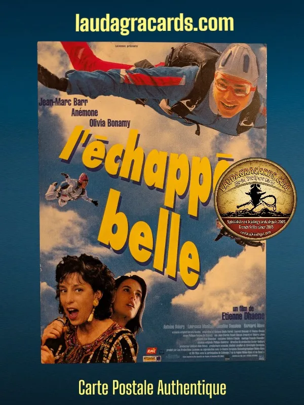 L'ÉCHAPPÉE BELLE