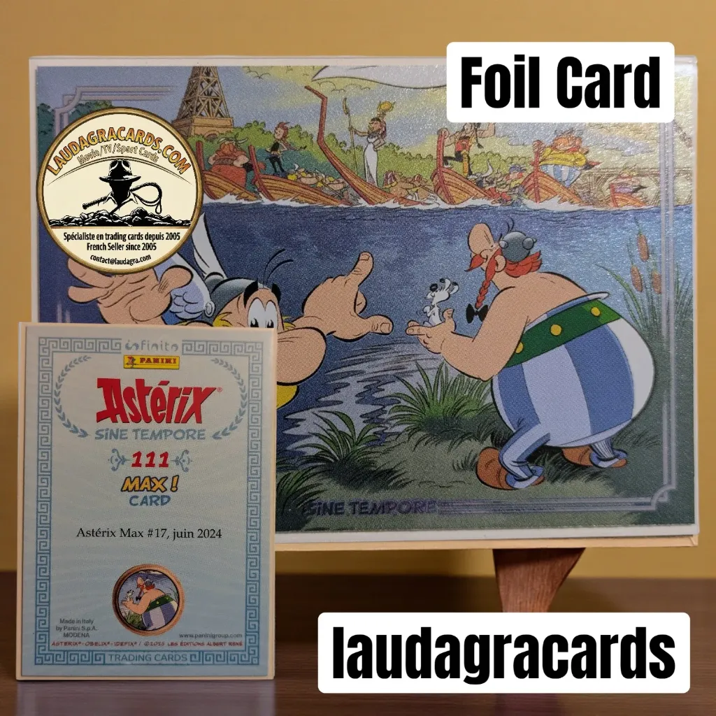 [PANASTF111] 111. Astérix Max ! #17 - Juin 2024 Foil Card