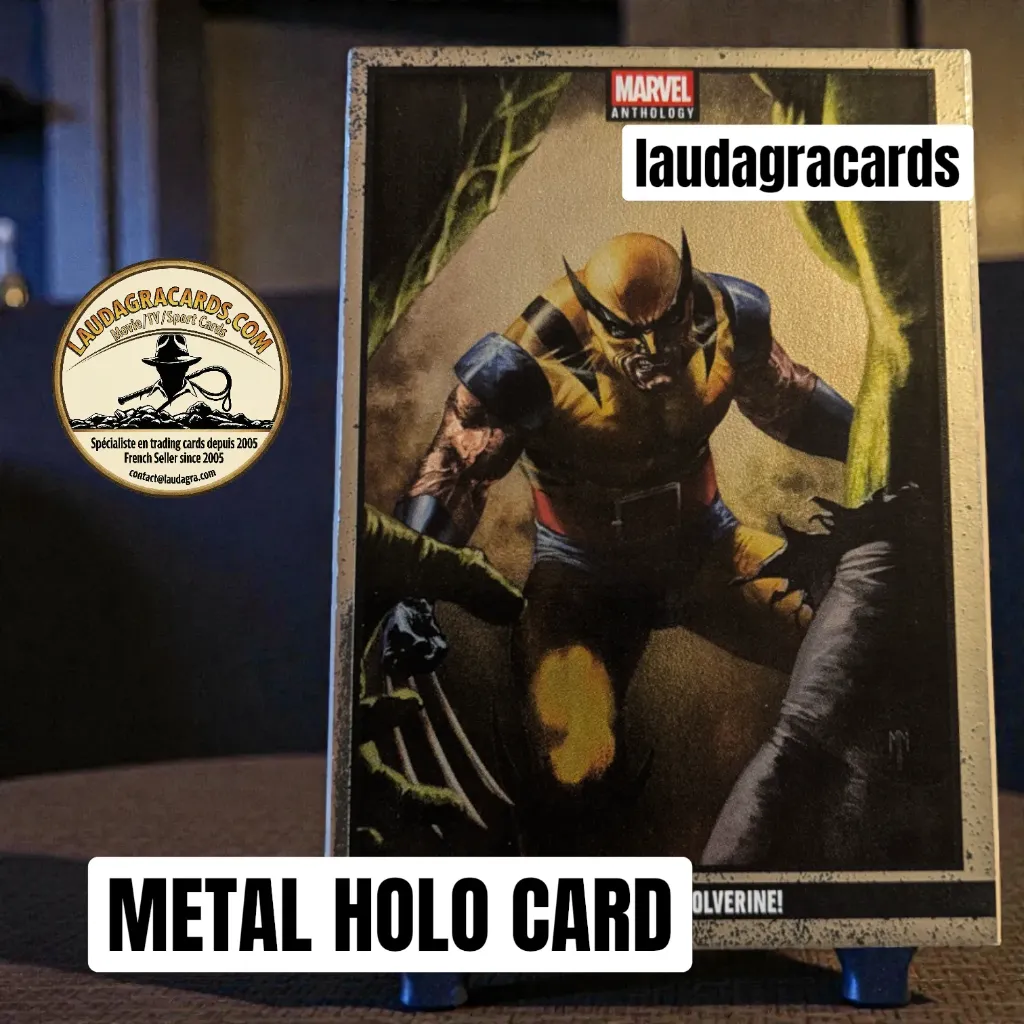[ANTHMETAL 014] 014  And Now... The Wolverine!  - Metal Holo card