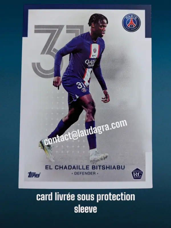 El Chadaille Bitshiabu Card N° 6