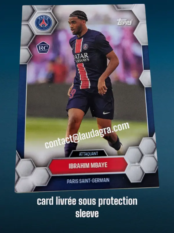 Ibrahim Mbaye  - Rookie Fan Set 24/25 Card N° 14