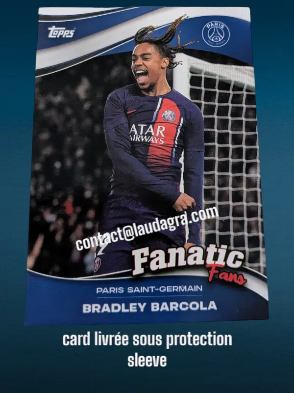 Bradley Barcola  Fan Set 24/25 Card N° FF-1