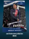 Bradley Barcola  Fan Set 24/25 Card N° FF-1