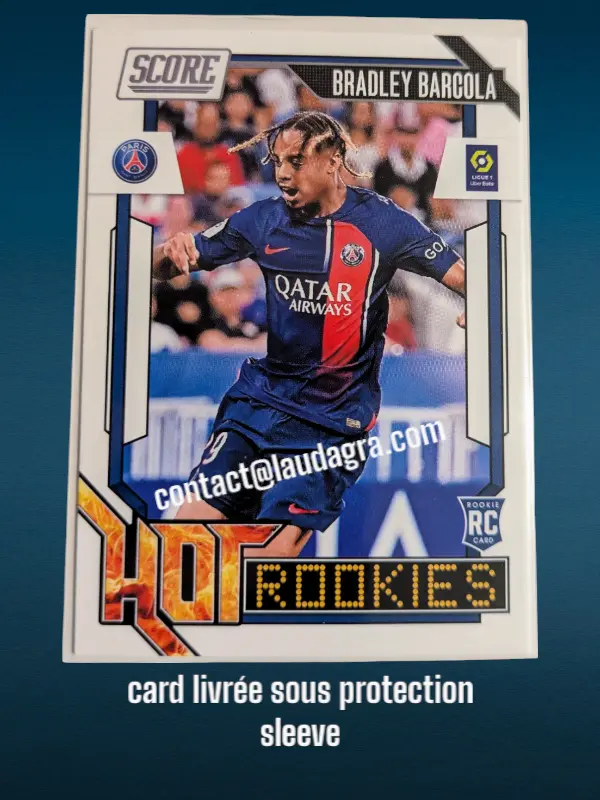[HOTROOKIES24 N° 13] 13. Bradley Barcola (Paris Saint-Germain) Rookie Card