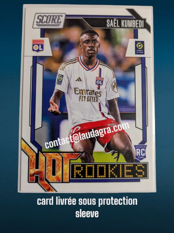 14. Saël Kumbedi (Olympique Lyonnais) Rookie Card