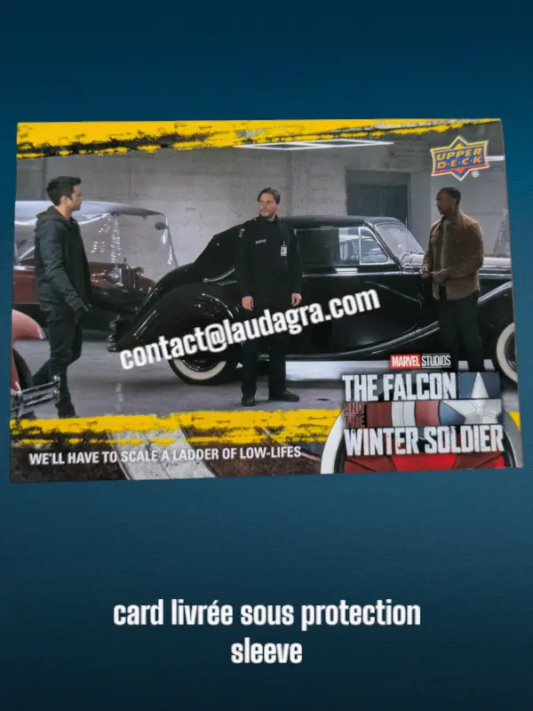 [FALCON_Y25] We'll Have to Scale a Ladder of Low-Lifes The Falcon and The Winter Soldier Yellow Parallel Card N° 25