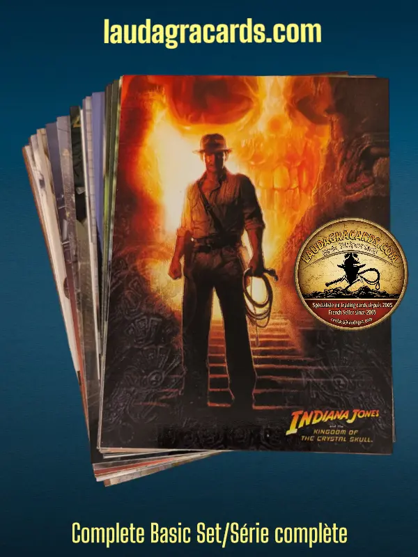 INDIANA JONES ET LE ROYAUME DU CRANE DE CRISTAL Base Set/Série complète de cards 