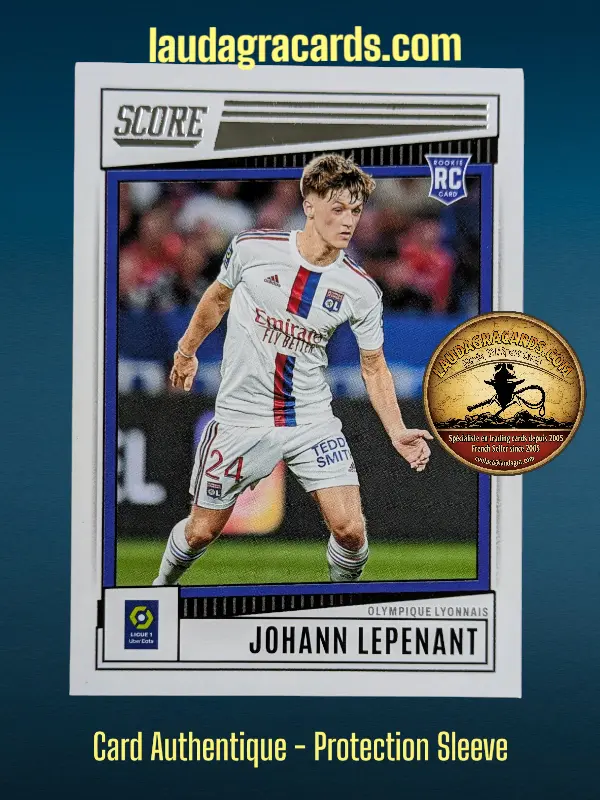 [SCORE23SING-86] Johann Lepenant  Olympique Lyonnais Card N° 86