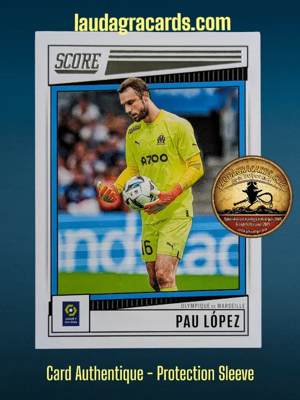 [SCORE23SING-100] Pau Lopez Olympique de Marseille Card N° 100