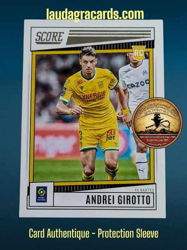 [SCORE23SING-122] Andrei Girotto FC Nantes Card N° 122