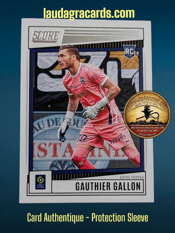 [SCORE23SING-192] Gauthier Gallon ESTAC Troyes Card N° 192