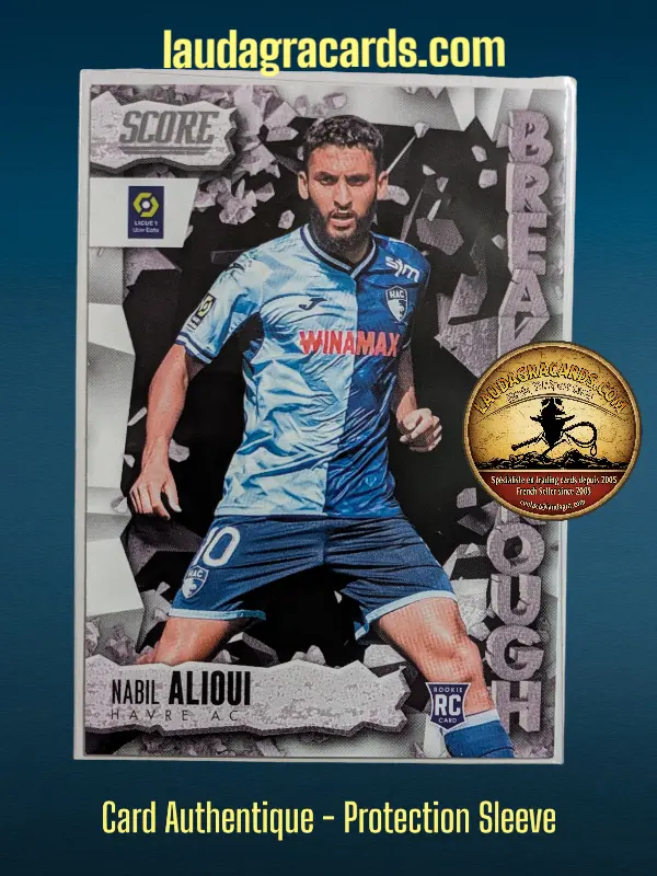 6. Nabil Alioui (Havre AC) Rookie Card    Breakthrough Ligue 1 2023/2024   Carte N° 6