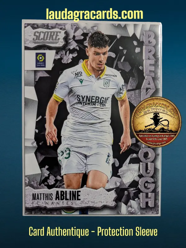 [BREAKTHROUGH24 N° 29] 29. Matthis Abline (FC Nantes)    Breakthrough Ligue 1 2023/2024   Carte N° 29