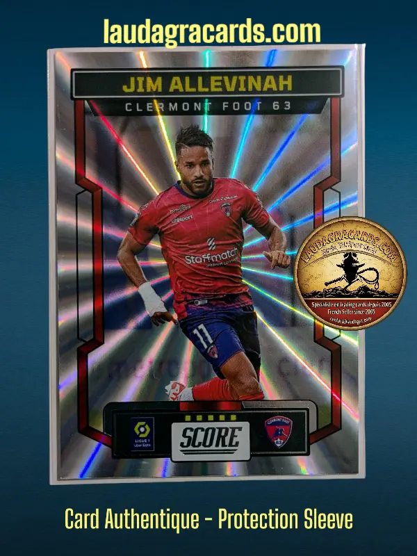 [PANLASER24 N° 18] 18. Jim Allevinah (Clermont Foot 63)    Ligue 1 2023/2024   Carte Laser N° 18