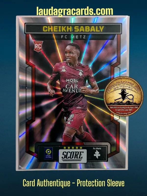 [PANLASER24 N° 32] 32. Cheikh Sabaly (FC Metz) Rookie Card    Ligue 1 2023/2024   Carte Laser N° 32