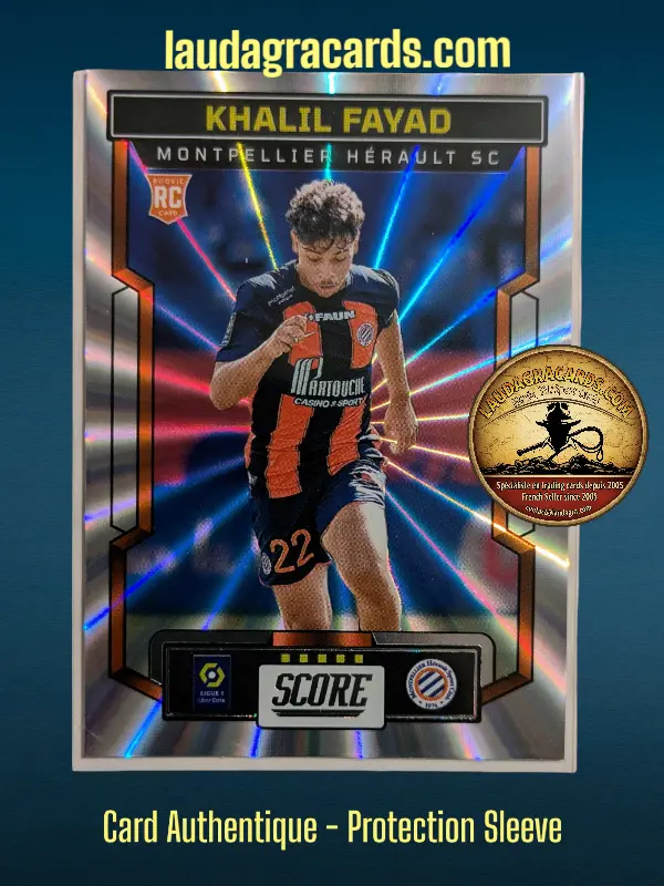 [PANLASER24 N° 78] 78. Khalil Fayad (Montpellier Hérault SC) Rookie Card    Ligue 1 2023/2024   Carte Laser N° 78