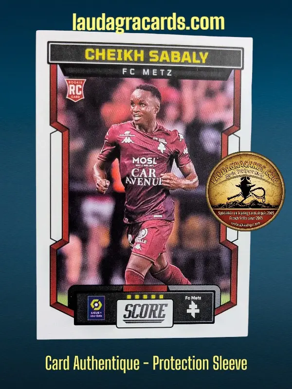 [PANSCORE24 N° 32] 32. Cheikh Sabaly (FC Metz) Rookie Card    Ligue 1 2023/2024   Carte N° 32