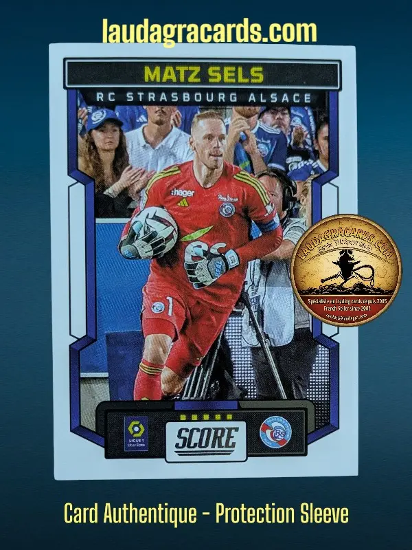 [PANSCORE24 N° 153] 153. Matz Sels (RC Strasbourg Alsace)    Ligue 1 2023/2024   Carte N° 153