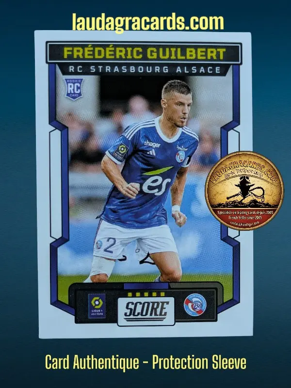 [PANSCORE24 N° 154] 154. Frédéric Guilbert (RC Strasbourg Alsace) Rookie Card    Ligue 1 2023/2024   Carte N° 154