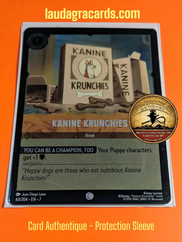 [LORCFOILAZ43] 43  Kanine Krunchies  Foil Card
