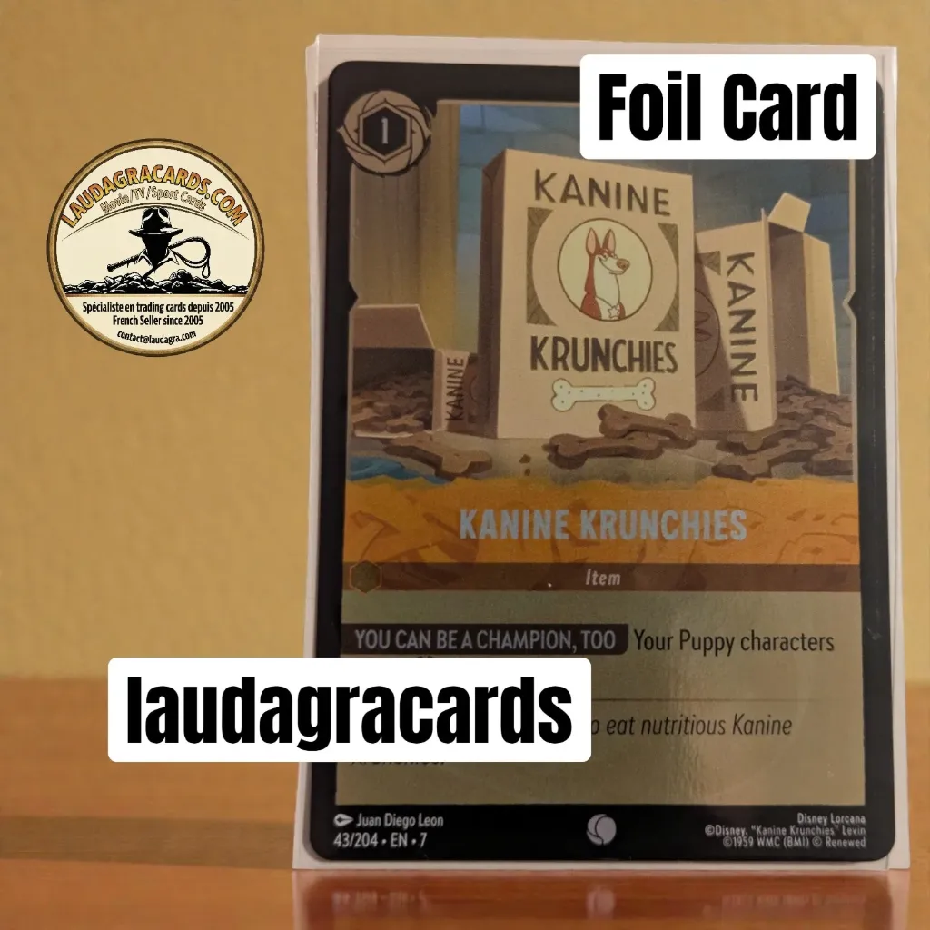 [LORCFOILAZ43] 43  Kanine Krunchies  Foil Card
