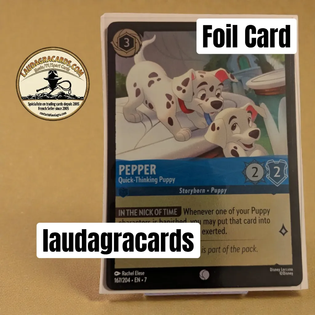 [LORCFOILAZ167] 167  Pepper - Quick-Thinking Puppy  Foil Card
