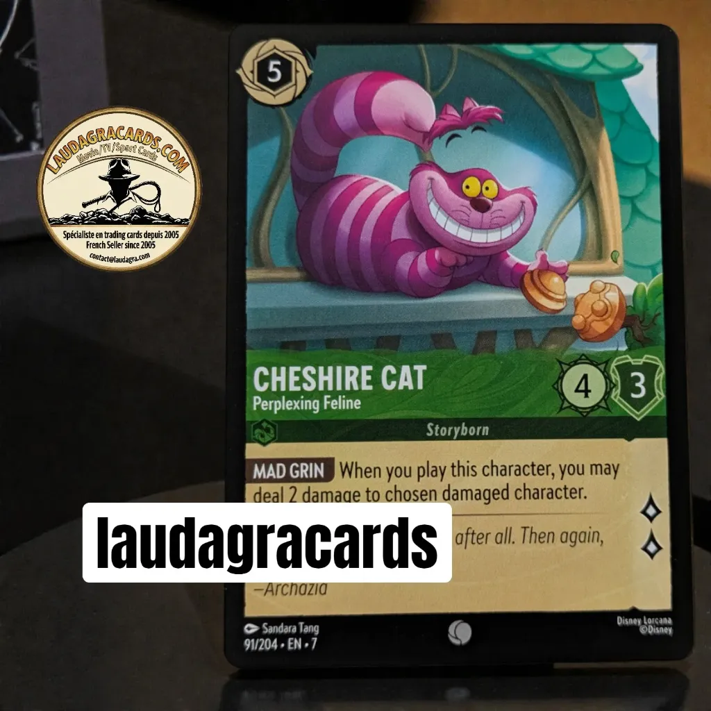 [LORCAZ91] 91  Cheshire Cat - Perplexing Feline  Single Card