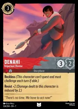 [LORCAZ124] 124  Denahi - Impatient Hunter  Single Card