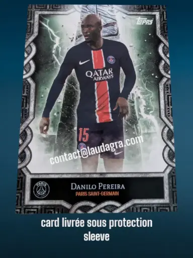 [psgfan2425_MO-6] Danilo Pereira  Fan Set 24/25 Card N° MO-6