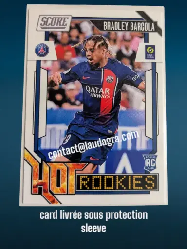 [HOTROOKIES24 N° 13] 13. Bradley Barcola (Paris Saint-Germain) Rookie Card