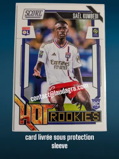[HOTROOKIES24 N° 14] 14. Saël Kumbedi (Olympique Lyonnais) Rookie Card